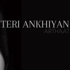 Teri Ankhiyan